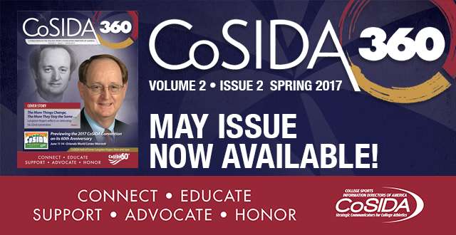 Spring 2017 CoSIDA360 Magazine Available Digitally, Coming to Your Mailbox